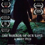 Exclusive Online Debut of Dave Reda's The Horror of Our Love: A Short Film