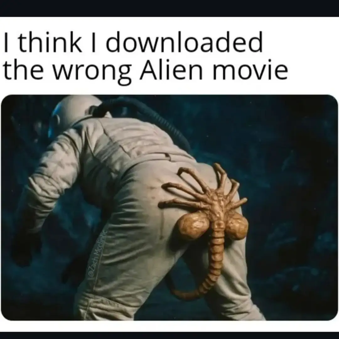That sucks... 😜
#horror #aliens #wrongfilm #uhoh #butwait